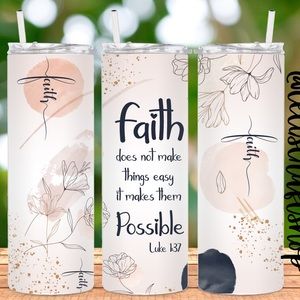 Faith tumbler 20oz